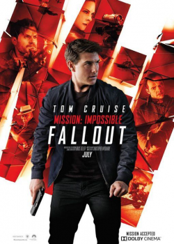 Mission Impossible 6 Fallout (2018) มิชชั่น อิมพอสซิเบิ้ล 6 ฟอลล์เอาท์