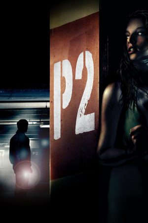 P2 (2007) พี2 ลานสยอง จ้องเชือด