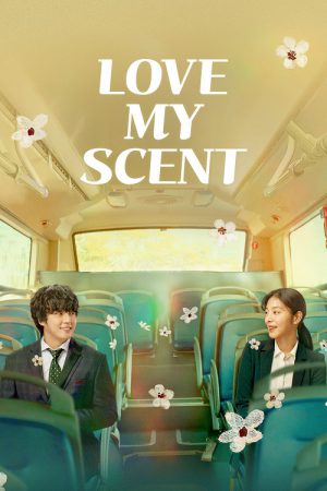 Love My Scent (2023)